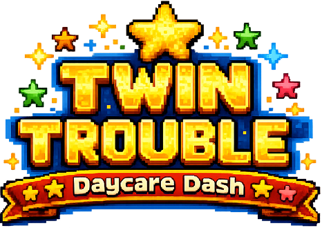 Twin Trouble Daycare Dash